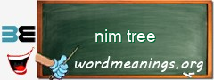 WordMeaning blackboard for nim tree